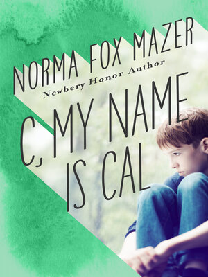 C, My Name Is Cal - ebook